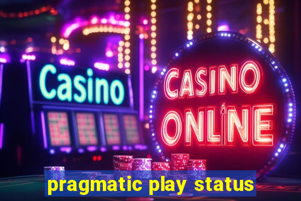 pragmatic play status